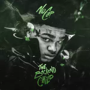 The Backend Child BY NoCap